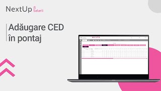 Tutorial - Adăugare CED în pontaj (NextUp Salarii)