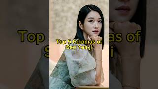 Top 5 Kdramas of Seo Yea-ji | Most viewed | TrendingWorld