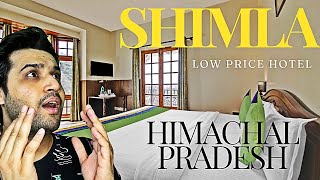 Shimla Hotel Review | Himachal Pradesh