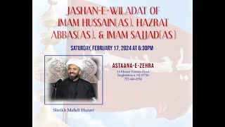 Grand Jashan-e-Shabaan | Sheikh Mehdi Hazari | 2-17-24 | Astaana-e-Zehra