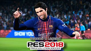 Pro Evolution Soccer 2018 (Become a Legend) - PS4 Gameplay