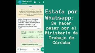 Estafa por Whatsapp: se hacen pasar por el Ministerio de Trabajo de Córdoba