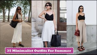 35 Minimalist Outfits For Summer 2023