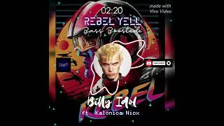 Rebel Yell (Bass Boosted) - Billy Idol ft. Kalonica Nicx