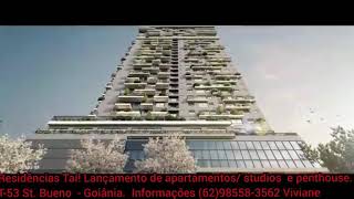 Residências Taí! Lançamento de apartamentos/studios e Penthouse.T-53 St. Bueno- Goiânia F62985583562