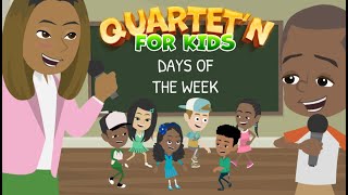 Quartet'n for Kids - Days of the Week (Featuring Lisa Knowles-Smith)