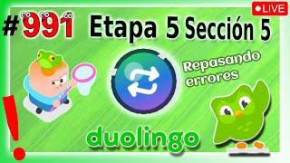 🟢APRENDIENDO INGLES con DUOLINGO - Etapa 5 - Sección 6 👉 UNIDAD: Repasando errores - DIA 991 🟢