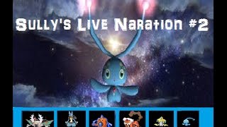 Manaphy Sweeps - Live Naration #2