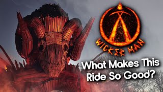 Wicker Man - What Makes This Ride So Good?