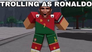 Trolling as Ronaldo in The Strongest Battlegrounds