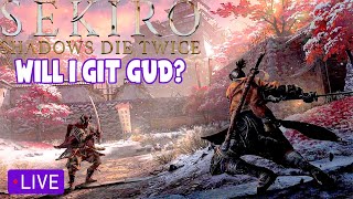 Trying To Get Good At Sekiro (Stream #2)