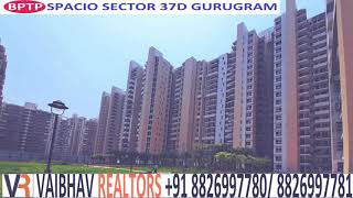 Bptp Spacio  3BHK +Stduy + SQ 1865 Sq,ft  Lower Floor Sec 37D Gurgaon Call +91 8826997780