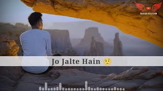 Jo Jalte Hain 🤨 High Level Attitude_Attitude Shayari WhatsApp Status Video || Asad Status