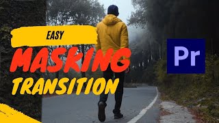 Easy Masking Transition || Adobe Premiere Pro