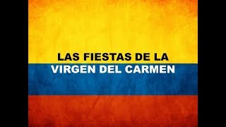 Las Fiestas de la Virgen del Carmen