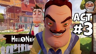 Díl 2 HelloNeighbor ACT 3