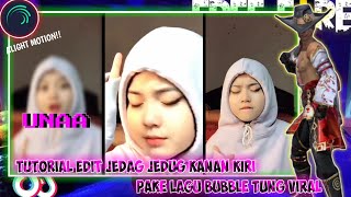 CARA EDIT JEDAG JEDUG ALIGHT MOTION ✨ || DJ BUBBLE TUNG YANG LAGI VIRAL DI TIKTOK 😳 ( WEK TUNG WEK )