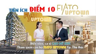 Căn Hộ Cao Cấp Siêu Tiện Ích 𝐅𝐈𝐀𝐓𝐎 𝐔𝐏𝐓𝐎𝐖𝐍 Thủ Đức | Căn hộ FIATO Uptown Thủ Đức giáp Vành Đai 2