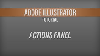 Adobe Illustrator – Actions