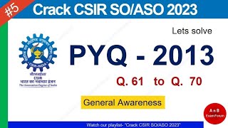 CSIR SO ASO 2023 | Previous Year Questions | General Awareness | Part 5