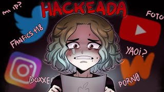 ME HACKERON TODAS MIS REDES! Encontraron YAOI? - Storytime desafortunado (llora)