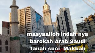 masyaalloh indah nya barokah Arab Saudi tanah suci Makkah #viralvideo #shorts #trending #fyp #love