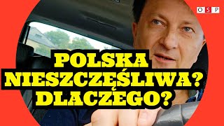 Polska to piękny nieszczęśliwy kraj? OSP