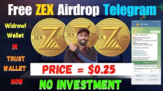 ZEDXION Free Airdrop Telegram। Zex Token Free Claim। Refer earn money। Widrowal in trust wallet।