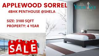 4BHK, APPLEWOOD SORREL PENTHOUSE , SHELA