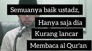 Cari laki-laki yang Sholeh itu susah sekarang - Ustadz Muhammad Nuzul Dzikri Hafizahullah