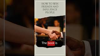 How to Win Friends and Influence People #shorts