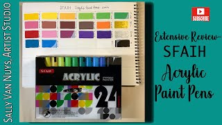 Extensive Review of SFAIH Acrylic Paint Pens