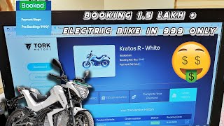 Booking 1.5 Lakh+ electric bike only in 999 | Tork kratos r | Rahul Jangid #electricbike #tork