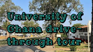 Driving through University of Ghana Part 1