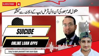 How Much People Lose Their Life's Because Of Loan Apps in Pakistan