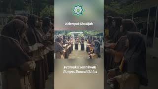 Kelompok Khodijah..‼️Pramuka Santri Ptq Daarul Ikhlas Semoga Tetap Semangat #ponpesdaarulikhlas