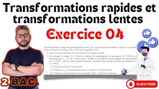 Exercice 04 - Transformations rapides et lentes  - 2 BAC - Prof MOUSLIM #bac2025