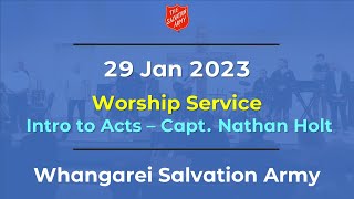 Worship & message (Introduction to ACTS by Capt. Nathan Holt)