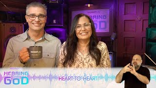 Hearing From God || Heart-To-Heart (Part 6) || Pastors Robert T & Anayansi Schlipp & Tony Marler