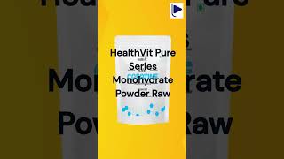 HealthVit Pure Series Monohydrate Powder Raw Creatine