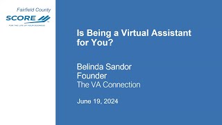 Is Being a Virtual Assistant For You? - Belinda Sandor