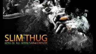 Slim Thug- Smile NEW! 2009 ("Boss of all Bosses")