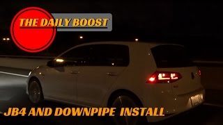 The Daily Boost ep4- JB4 and Downpipe install