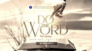 DO THE WORD | Glorious Worship Service LIVE 🔴 | 20th October, 2024