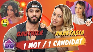 Gauthier El Himer et Anastasia (LBDC3) : 1 mot pour Sarah Fraisou ? Tiffany ? Virginie ? Maxime ?