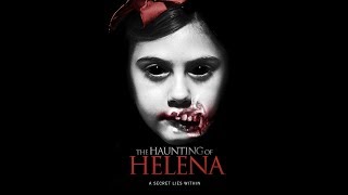 THE HAUNTING OF HELENA OFFICIAL TRAILER