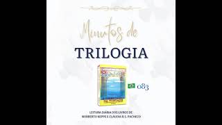 Minutos de Trilogia  -  A Libertação da Vontade 083