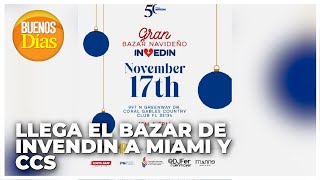 Llega el Bazar de INVEDIN A Miami y Caracas - Patricia Guevara