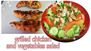 Grilled chicken and vegetable salad|healthy diet meal