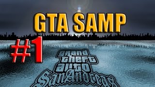 #1 GTA SAMP